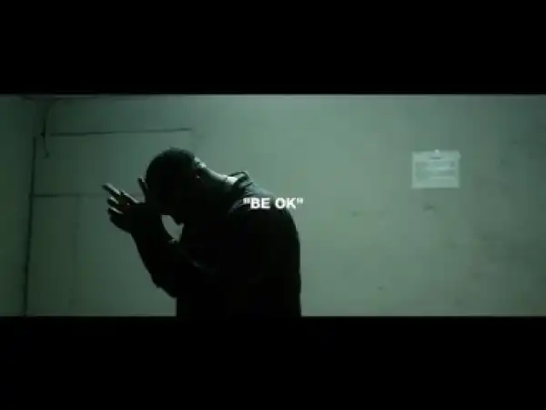 Video: AD - Be Ok